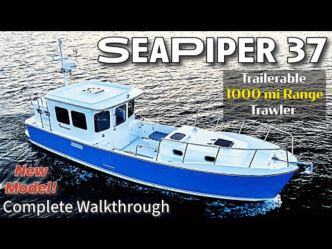 1,000 Mi Range! Is THIS the Ultimate Trailerable Trawler? (SeaPiper 37 Full Tour)