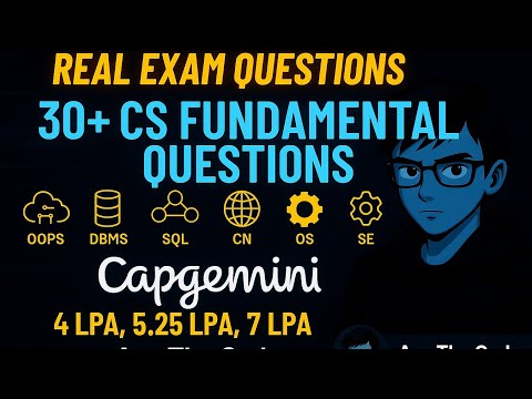 Capgemini hiring | 30+ CS Fundamentals Questions Solved | Real Exam Qs | OOPS, DBMS, SQL, CN, OS, SE