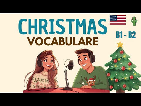 How to talk about Christmas traditions in english | English podcast