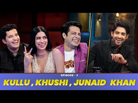 Khushi Kapoor, Junaid Khan & Kullu On The Thugesh Show | S02E03 | @Kullubaazi