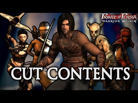 Prince of Persia: Warrior Within - Cut Contents