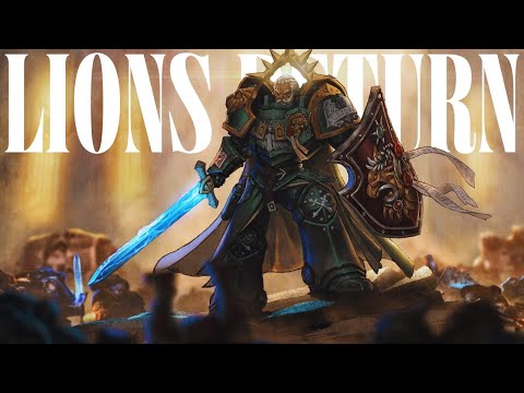 Warhammer 40K Lore: The Lions RETURN | Lore To Sleep To
