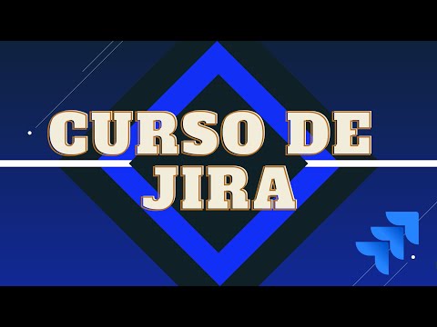 CURSO DE JIRA
