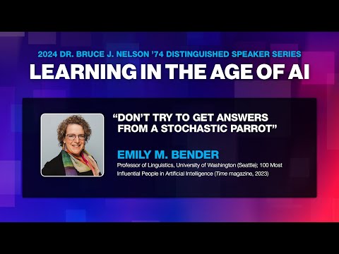 Emily Bender: "Don't Try to Get Answers from a Stochastic Parrot" | 2024 Nelson Speaker Series