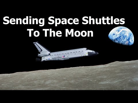 How To Send A Space Shuttle To The Moon