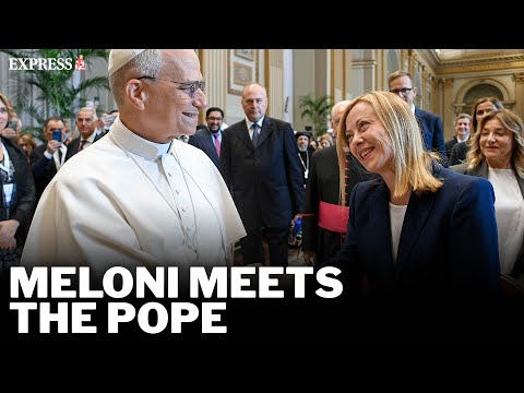 Italian PM Giorgia Meloni and Pope Leo XIV hold historic first meeting
