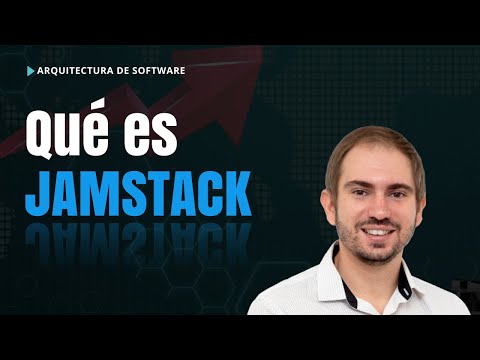 Qué es JAMSTACK