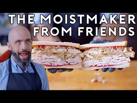 Moistmaker from FRIENDS | Botched by Babish