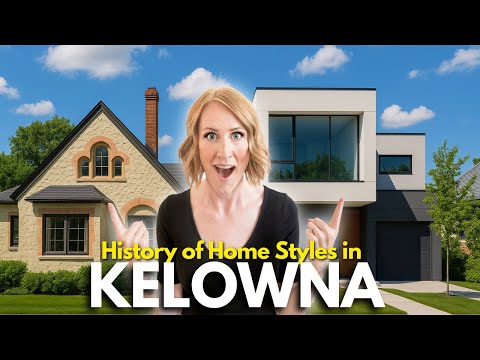 Why Kelowna Home Styles Are So Unique - Exploring Architectural Designs