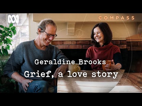 How Geraldine Brooks mourned the sudden death of husband, Tony Horwitz  | Compass | ABC Australia