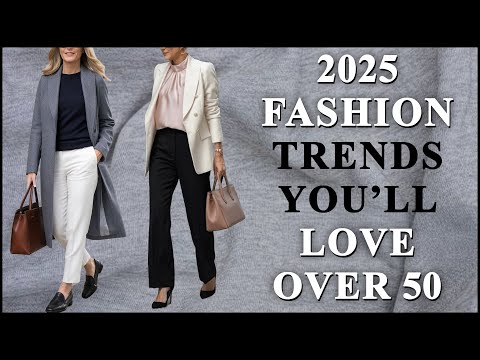 2025 FASHION TRENDS: The Stunning Styles Women Over 50 Can’t Ignore!