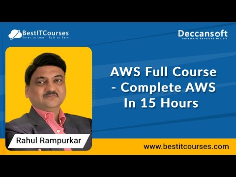AWS | AWS Tutorial | AWS Full Course - Complete AWS In 15 Hours | Deccansoft