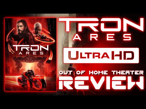 DEMO WORTHY! Tron Ares 4K UHD Out Of Home Theater Review
