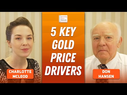 Don Hansen: Gold Bull Run Just Starting, 5 Powerful Price Drivers to Watch