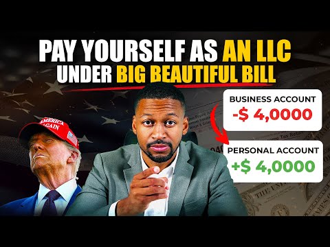 How to Pay Yourself as an LLC in 2025 (BIG UPDATES)