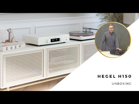Hegel H150 Unboxing