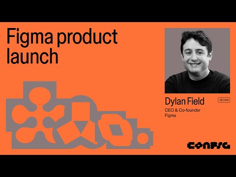 Config 2025: Figma product launch keynote (Dylan Field, CEO & Co-founder, Figma) LIVE at Moscone