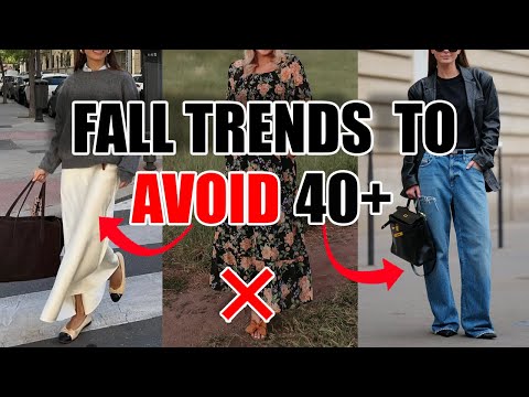 2025 Fall Trends to AVOID when you're 40+