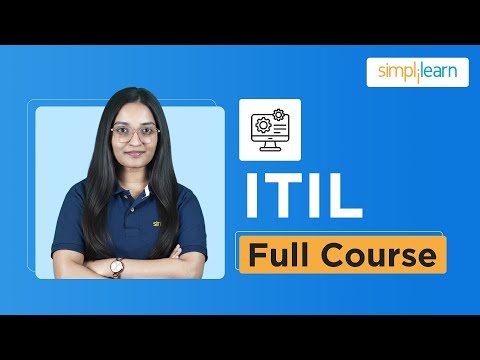 ITIL Full Course 2026 | ITIL Tutorial For Beginners | ITIL 4 Foundation Course | Simplilearn