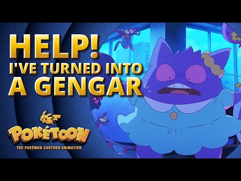 Help! I’ve Turned into a Gengar 👻 | POKÉTOON Shorts