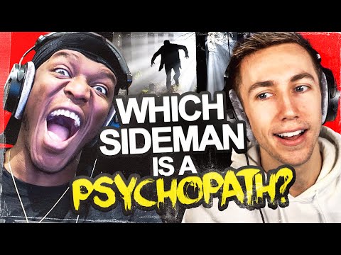 Which Sidemen Is A Psychopath?
