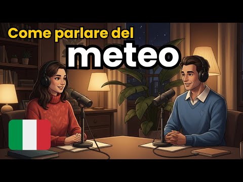 How to Talk About Weather in Italian | Easy Italian for Beginners