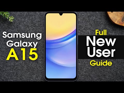 Samsung Galaxy A15 Complete New User Guide | Galaxy A15 5G for New Users | H2TechVideos