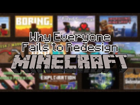 Why Everyone Fails to Redesign Minecraft