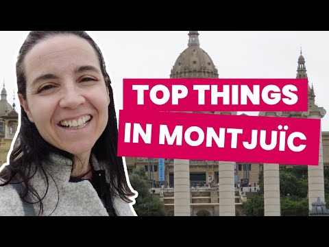 Best Things To See & Do at MONTJUÏC 📍 The Perfect Itinerary 🗺️