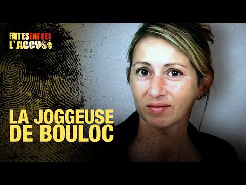 Faites Entrer l'Accusé : Laurent Dejean et la joggeuse de Bouloc