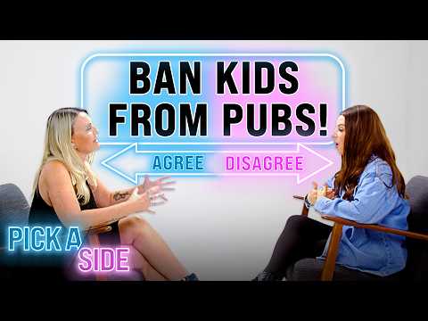 Mums Debate Where Kids Should Be Banned From | Pick A Side