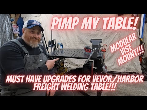 How to mod your Harbor Freight / VEVOR welding table!!! Let's pimp it out! Must have upgrades!!!