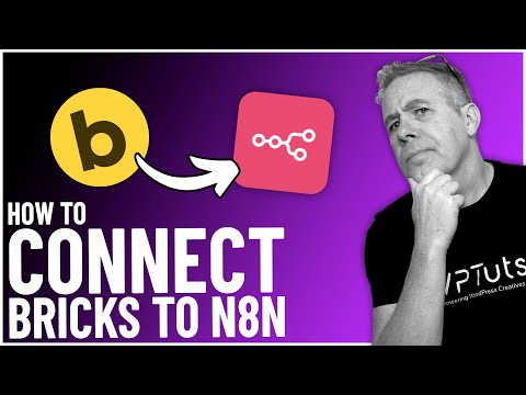 How To Connect Bricks Builder To N8N - Beginners Guide