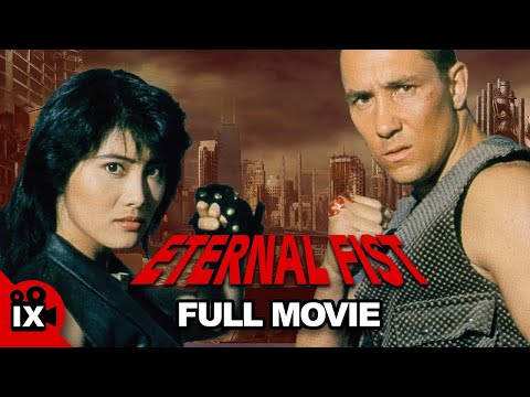 Eternal Fist (1992) | MARTIAL ARTS MOVIE | Cynthia Khan - Dale Cook - Don Nakaya Neilsen