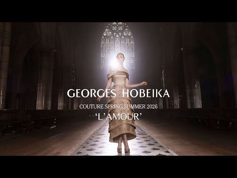 GEORGES HOBEIKA| COUTURE SPRING SUMMER 2026