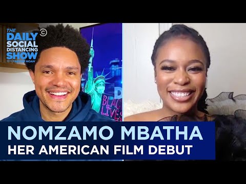 Nomzamo Mbatha: “Coming 2 America” & Adjusting to Life in the U.S. |The Daily Social Distancing Show