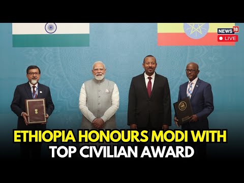 LIVE | PM Modi Conferred With Ethiopia's Top Honour, First Global Leader To Get Ethiopian Top Honour