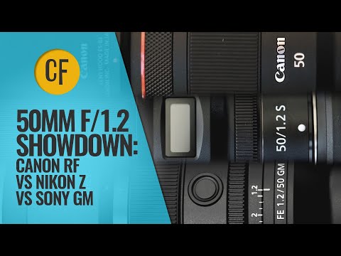 50mm f/1.2 Showdown: Canon vs Nikon vs Sony