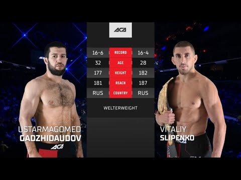 Ustarmagomed Gadzhidaudov vs. Vitaliy Slipenko | Ustarmagomed Gadzhidaudov vs. Vitaliy Slipenko |...
