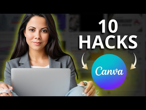 10 Canva Hacks You NEED to know in 2025!