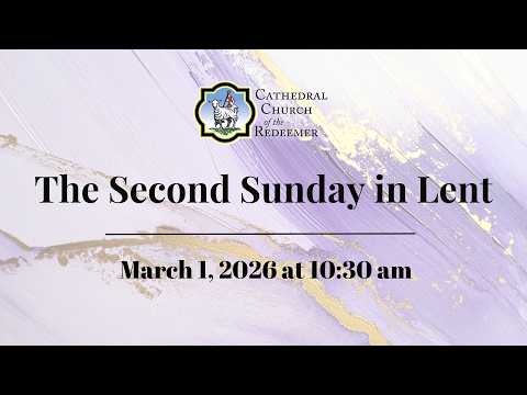 The Second Sunday in Lent