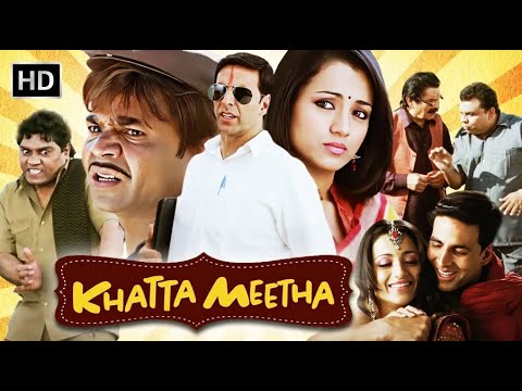 KHATTA MEETHA (2010) FULL COMEDY MOVIE | Akshay Kumar | Rajpal Yadav | Johnny Lever | Asrani
