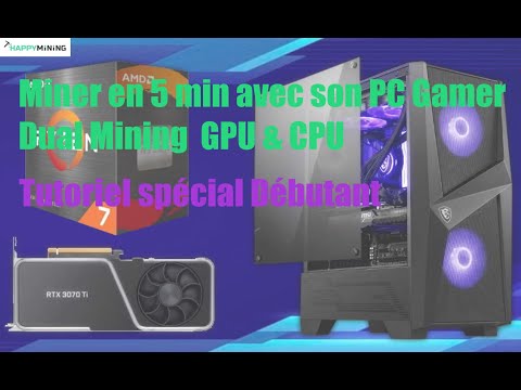 Miner en 5min avec son PC Gamer (Dual mining spécial débutant)