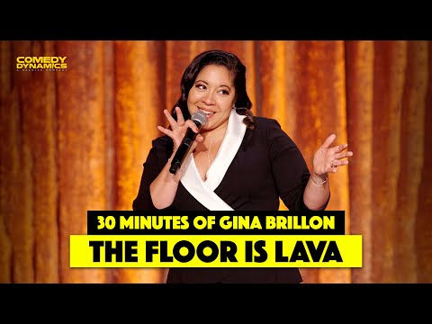 30 Minutes of Gina Brillon: The Floor is Lava