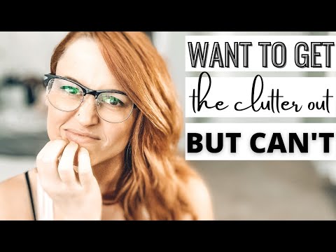 When you want to declutter but you "can't"
