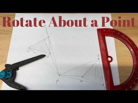 Rotation about a Point with Protractor
