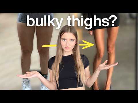 How I finally got slim & toned legs after years of muscular thighs (5 mistakes)