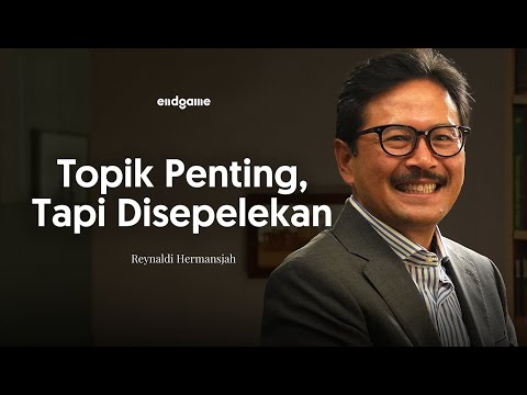 Pembangunan Daerah Bisa Rata Jika… - Reynaldi Hermansjah | Endgame #229