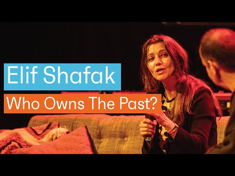Elif Shafak - Who Owns The Past? | KITE 2024