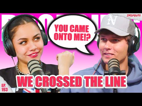 We Crossed the Line While... *Not Sober* - Dropouts #193